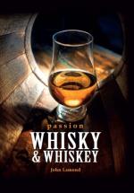 Passion Whisky & Whiskey