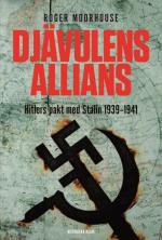 Djävulens Allians - Hitlers Pakt Med Stalin 1939-1941