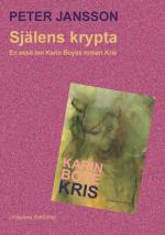 Själens Krypta - En Essä Om Karin Boyes Roman Kris