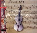 Bolivian Baroque Vol 1