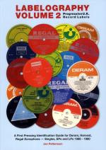 Labelography  - Progressive U.k. Record Labels - A First Pressing Identific