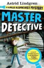Master Detective- A Kalle Blomkvist Mystery