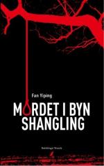 Mordet I Byn Shangling