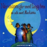 När månen går med långa ben