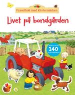 Livet På Bondgården - Pysselbok Med Klistermärken