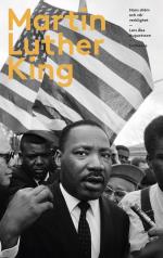 Martin Luther King - Hans Dröm Och Vår Verklighet