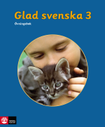 Glad Svenska 3 Övningsbok, Tredje Upplagan