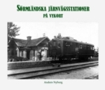 Sörmländska Järnvägsstationer På Vykort