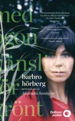 Barbro Hörberg - Med Ögon Känsliga För Grönt