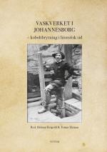 Vaskverket I Johannesborg - Koboltbrytning I Historisk Tid