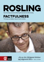 Factfulness - Tio Knep Som Hjälper Dig Förstå Världen