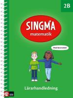 Singma Matematik 2b Lärarhandledning Med Lärarwebb