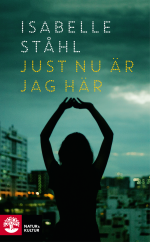 Just Nu Är Jag Här