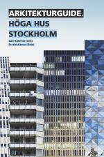 Arkitekturguide- Höga Hus Stockholm