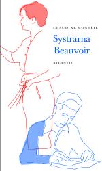 Systrarna Beauvoir - Syskonkärlek Och Rivalitet