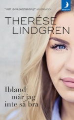 Ibland Mår Jag Inte Så Bra