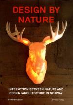 Design By Nature.- Interaction Between Nature And Design/architecture In Norway