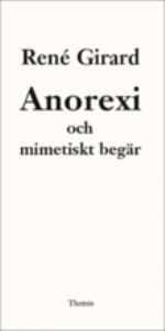 Anorexi Och Mimetiskt Begär