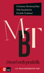 Mbt I Teori Och Praktik - Om Mentaliseringsbaserad Terapi
