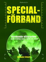 Specialförband - Stridande Elitstyrkor - Deras Hemliga Vapen, Taktik Och Teknik