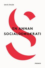 En Annan Socialdemokrati - Om Jämlikhet I Globaliseringens Tid Elle Lika Mö