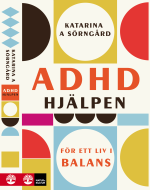 Adhd-hjälpen - För Ett Liv I Balans