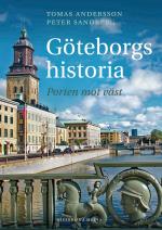 Göteborgs Historia - Porten Mot Väst