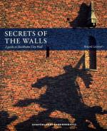 Secrets Of The Walls - A Guide To Stockholm City Hall