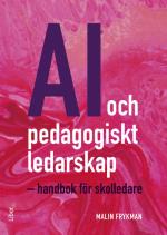 Ai Och Pedagogiskt Ledarskap - Handbok För Skolledare