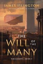 The Will Of The Many- Volume 1