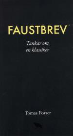 Faustbrev - Tankar Om En Klassiker