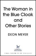 The Woman In The Blue Cloak And Other Stories