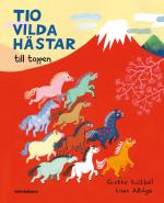 Tio Vilda Hästar Till Toppen