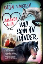 Amanda & Ila - Vad Som Än Händer