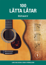 100 Lätta Låtar Gitarr 1
