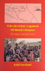 Från Järvträsk I Lappland Till Mendi I Etiopien