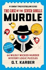 Murdle- The Case Of The Seven Skulls- The Sunday Times Bestselling Series