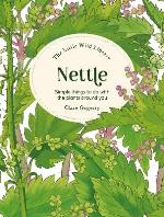 The Little Wild Library- Nettle