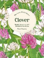 The Little Wild Library- Clover
