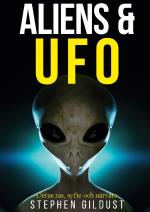 Aliens Och Ufo - Deras Syfte På Vår Jord