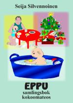 Eppu - Samlingsbok / Eppu - Kokoomateos