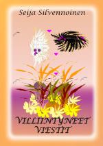 Villiintyneet Viestit