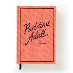 Part-time Adult Undated Daily Planner
