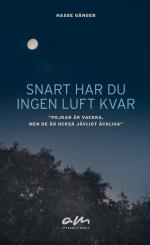 Snart Har Du Ingen Luft Kvar