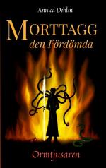 Morttagg Den Fördömda - Ormtjusaren
