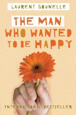 The Man Who Wanted To Be Happy