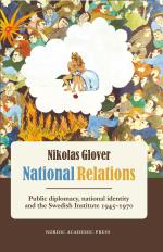 National Relations - Public Diplomacy, National Identity And The Swedish Ins