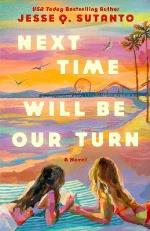 Next Time Will Be Our Turn