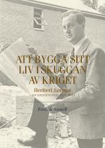 Att Bygga Sitt Liv I Skuggan Av Kriget