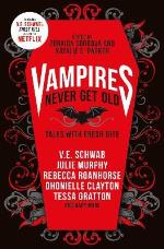 Vampires Never Get Old- Tales With Fresh Bite
